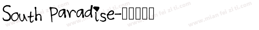 South Paradise字体转换